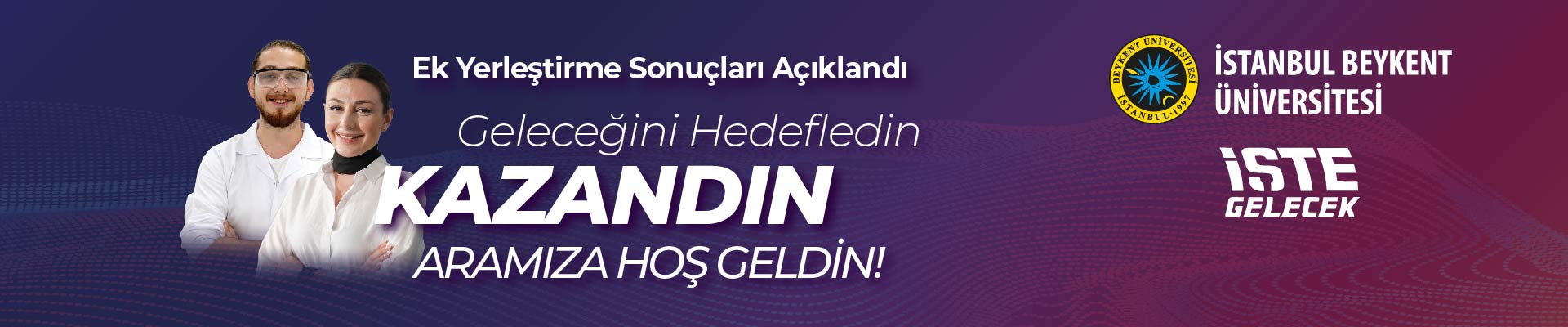 Geleceğini Hedefledin Kazandın Aramıza Hoş Geldin!