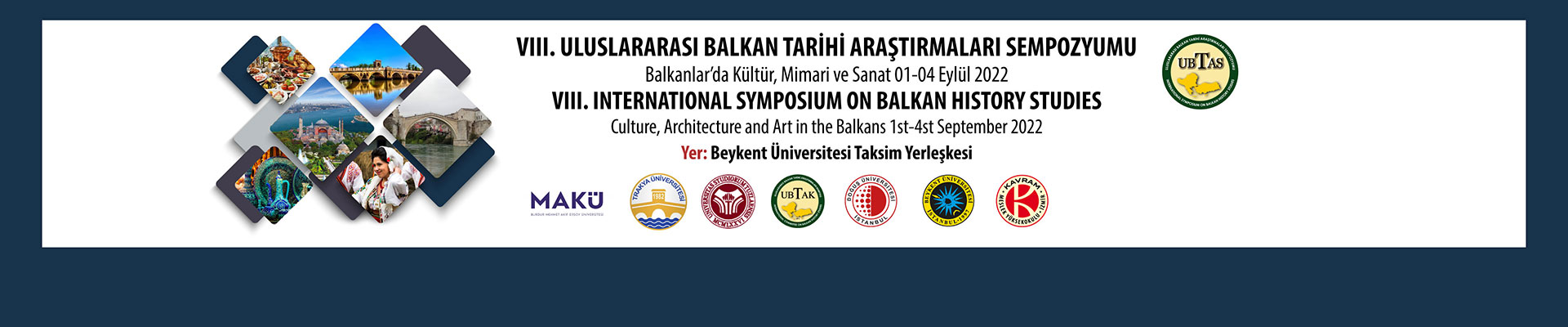 VIII. International Symposium on Balkan History Studies